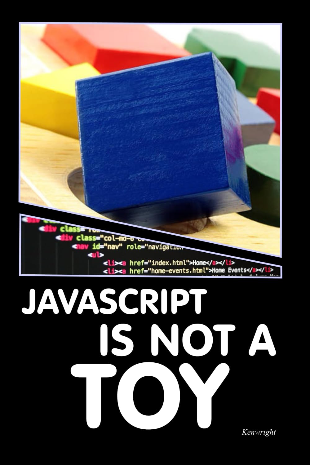 JavaScript is NOT a Toy (Paperback) cover large